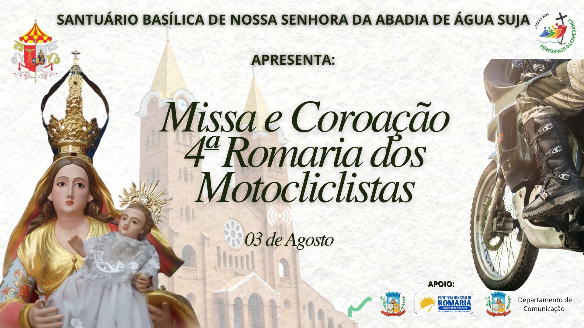 4ª Romaria dos Motociclistas - 30 dias com Maria - 03/08/2025